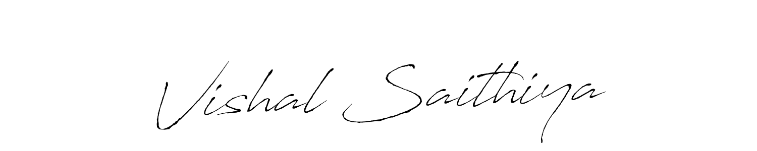 It looks lik you need a new signature style for name Vishal Saithiya. Design unique handwritten (Antro_Vectra) signature with our free signature maker in just a few clicks. Vishal Saithiya signature style 6 images and pictures png