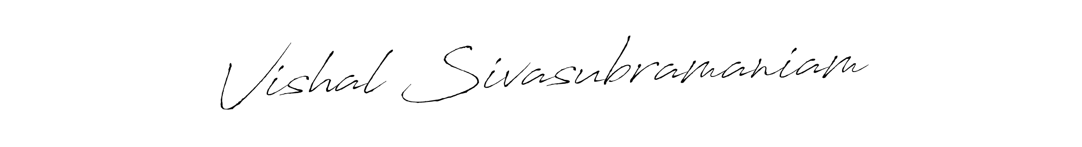 You should practise on your own different ways (Antro_Vectra) to write your name (Vishal Sivasubramaniam) in signature. don't let someone else do it for you. Vishal Sivasubramaniam signature style 6 images and pictures png