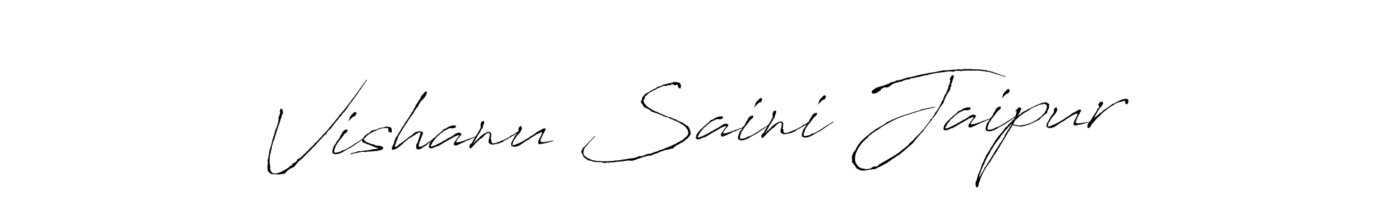 You should practise on your own different ways (Antro_Vectra) to write your name (Vishanu Saini Jaipur) in signature. don't let someone else do it for you. Vishanu Saini Jaipur signature style 6 images and pictures png