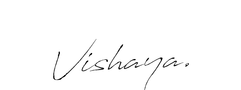 How to make Vishaya. signature? Antro_Vectra is a professional autograph style. Create handwritten signature for Vishaya. name. Vishaya. signature style 6 images and pictures png