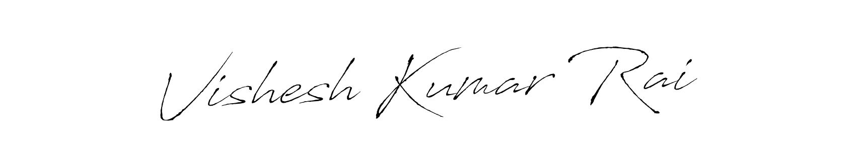 Vishesh Kumar Rai stylish signature style. Best Handwritten Sign (Antro_Vectra) for my name. Handwritten Signature Collection Ideas for my name Vishesh Kumar Rai. Vishesh Kumar Rai signature style 6 images and pictures png