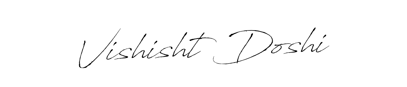 Create a beautiful signature design for name Vishisht Doshi. With this signature (Antro_Vectra) fonts, you can make a handwritten signature for free. Vishisht Doshi signature style 6 images and pictures png