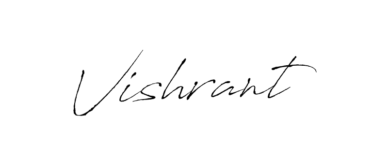 Vishrant stylish signature style. Best Handwritten Sign (Antro_Vectra) for my name. Handwritten Signature Collection Ideas for my name Vishrant. Vishrant signature style 6 images and pictures png