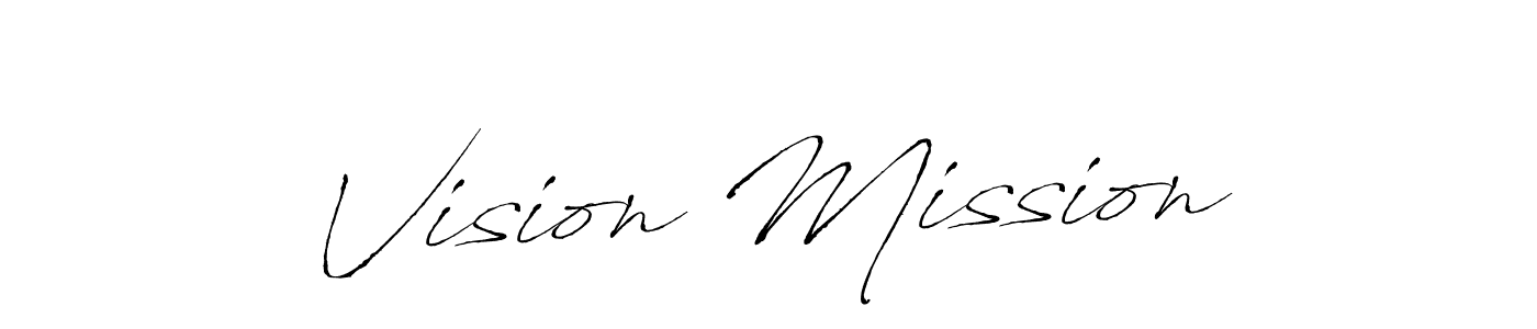 Use a signature maker to create a handwritten signature online. With this signature software, you can design (Antro_Vectra) your own signature for name Vision Mission. Vision Mission signature style 6 images and pictures png