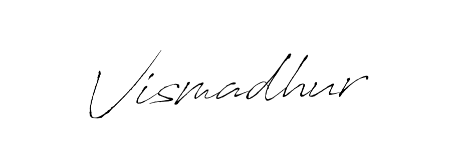 Vismadhur stylish signature style. Best Handwritten Sign (Antro_Vectra) for my name. Handwritten Signature Collection Ideas for my name Vismadhur. Vismadhur signature style 6 images and pictures png