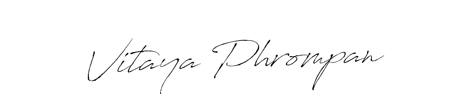 if you are searching for the best signature style for your name Vitaya Phrompan. so please give up your signature search. here we have designed multiple signature styles  using Antro_Vectra. Vitaya Phrompan signature style 6 images and pictures png