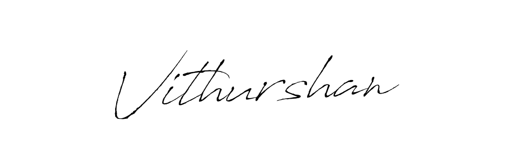 Design your own signature with our free online signature maker. With this signature software, you can create a handwritten (Antro_Vectra) signature for name Vithurshan. Vithurshan signature style 6 images and pictures png