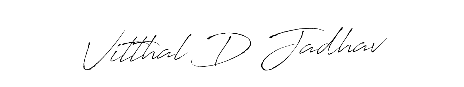 Make a beautiful signature design for name Vitthal D Jadhav. With this signature (Antro_Vectra) style, you can create a handwritten signature for free. Vitthal D Jadhav signature style 6 images and pictures png