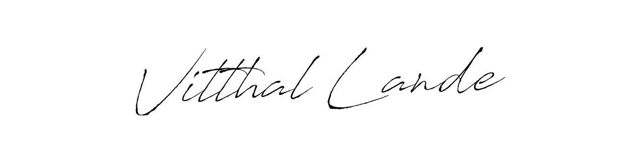 Use a signature maker to create a handwritten signature online. With this signature software, you can design (Antro_Vectra) your own signature for name Vitthal Lande. Vitthal Lande signature style 6 images and pictures png