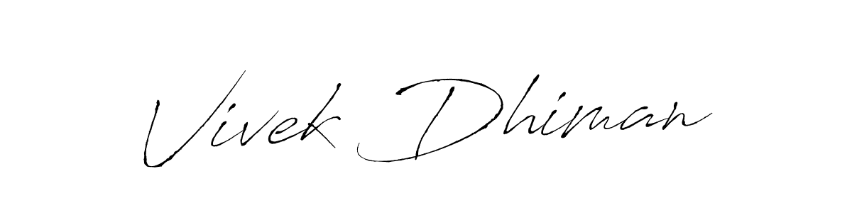 How to make Vivek Dhiman name signature. Use Antro_Vectra style for creating short signs online. This is the latest handwritten sign. Vivek Dhiman signature style 6 images and pictures png