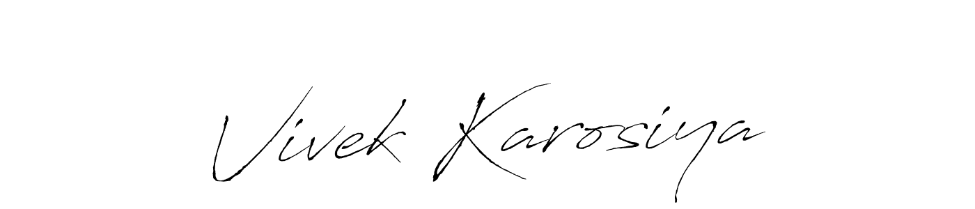 Use a signature maker to create a handwritten signature online. With this signature software, you can design (Antro_Vectra) your own signature for name Vivek Karosiya. Vivek Karosiya signature style 6 images and pictures png