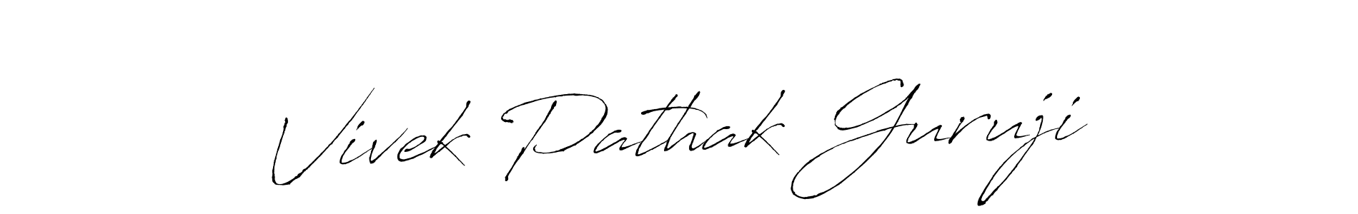 It looks lik you need a new signature style for name Vivek Pathak Guruji. Design unique handwritten (Antro_Vectra) signature with our free signature maker in just a few clicks. Vivek Pathak Guruji signature style 6 images and pictures png