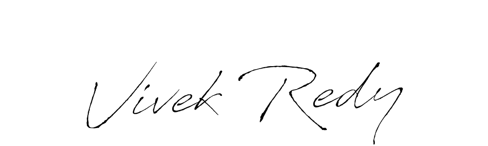 Also You can easily find your signature by using the search form. We will create Vivek Redy name handwritten signature images for you free of cost using Antro_Vectra sign style. Vivek Redy signature style 6 images and pictures png