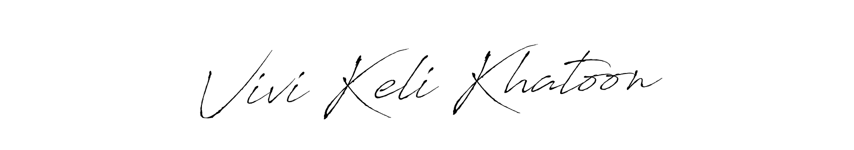 Also we have Vivi Keli Khatoon name is the best signature style. Create professional handwritten signature collection using Antro_Vectra autograph style. Vivi Keli Khatoon signature style 6 images and pictures png