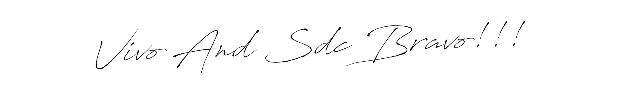 Also we have Vivo And Sdc Bravo!!! name is the best signature style. Create professional handwritten signature collection using Antro_Vectra autograph style. Vivo And Sdc Bravo!!! signature style 6 images and pictures png