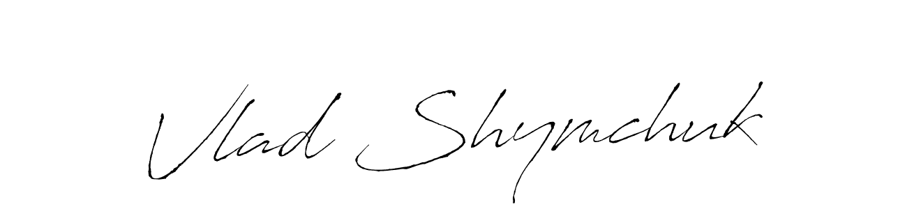 Design your own signature with our free online signature maker. With this signature software, you can create a handwritten (Antro_Vectra) signature for name Vlad Shymchuk. Vlad Shymchuk signature style 6 images and pictures png
