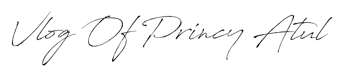 See photos of Vlog Of Princy Atul official signature. Check more albums & portfolios. Read reviews & check more about Antro_Vectra font. Vlog Of Princy Atul signature style 6 images and pictures png