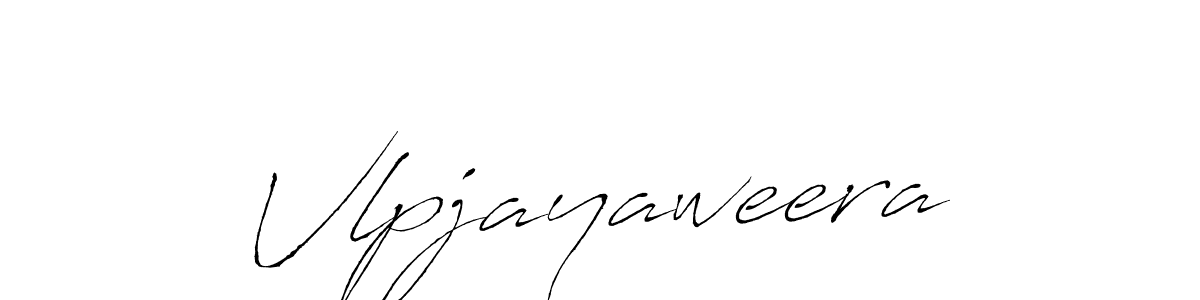 Vlpjayaweera stylish signature style. Best Handwritten Sign (Antro_Vectra) for my name. Handwritten Signature Collection Ideas for my name Vlpjayaweera. Vlpjayaweera signature style 6 images and pictures png