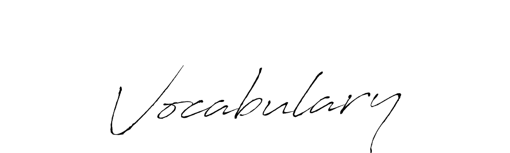 Make a beautiful signature design for name Vocabulary. With this signature (Antro_Vectra) style, you can create a handwritten signature for free. Vocabulary signature style 6 images and pictures png