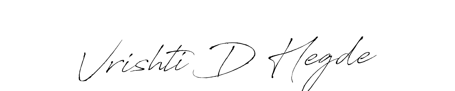 How to make Vrishti D Hegde name signature. Use Antro_Vectra style for creating short signs online. This is the latest handwritten sign. Vrishti D Hegde signature style 6 images and pictures png