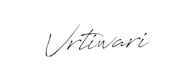 Also we have Vrtiwari name is the best signature style. Create professional handwritten signature collection using Antro_Vectra autograph style. Vrtiwari signature style 6 images and pictures png