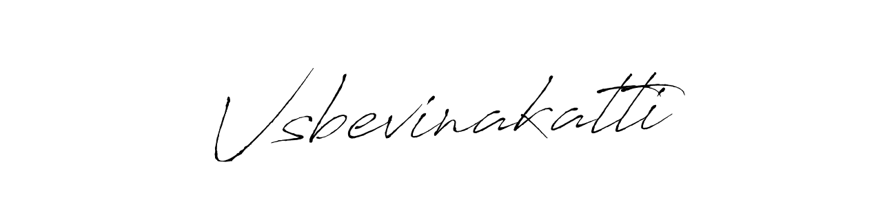 Create a beautiful signature design for name Vsbevinakatti. With this signature (Antro_Vectra) fonts, you can make a handwritten signature for free. Vsbevinakatti signature style 6 images and pictures png