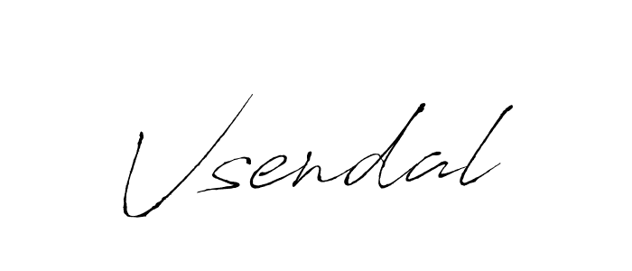 Create a beautiful signature design for name Vsendal. With this signature (Antro_Vectra) fonts, you can make a handwritten signature for free. Vsendal signature style 6 images and pictures png