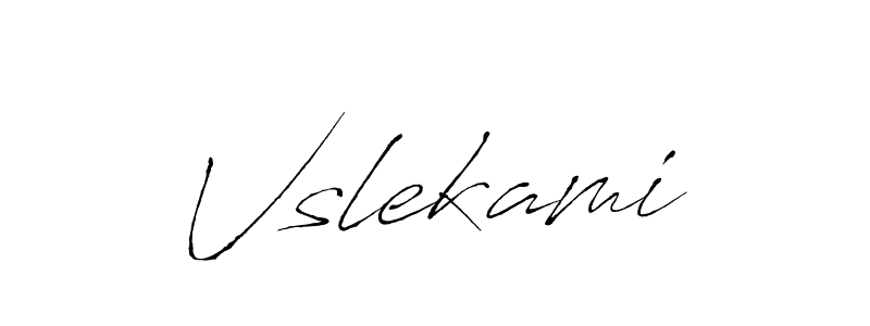 Design your own signature with our free online signature maker. With this signature software, you can create a handwritten (Antro_Vectra) signature for name Vslekami. Vslekami signature style 6 images and pictures png