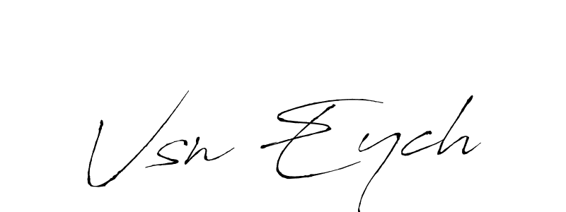 Vsn Eych stylish signature style. Best Handwritten Sign (Antro_Vectra) for my name. Handwritten Signature Collection Ideas for my name Vsn Eych. Vsn Eych signature style 6 images and pictures png