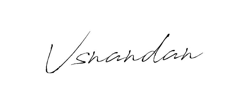 How to make Vsnandan signature? Antro_Vectra is a professional autograph style. Create handwritten signature for Vsnandan name. Vsnandan signature style 6 images and pictures png