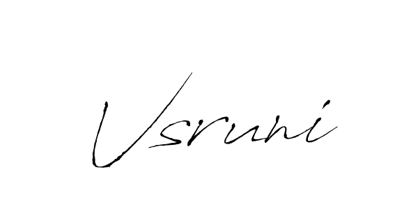 Make a beautiful signature design for name Vsruni. With this signature (Antro_Vectra) style, you can create a handwritten signature for free. Vsruni signature style 6 images and pictures png