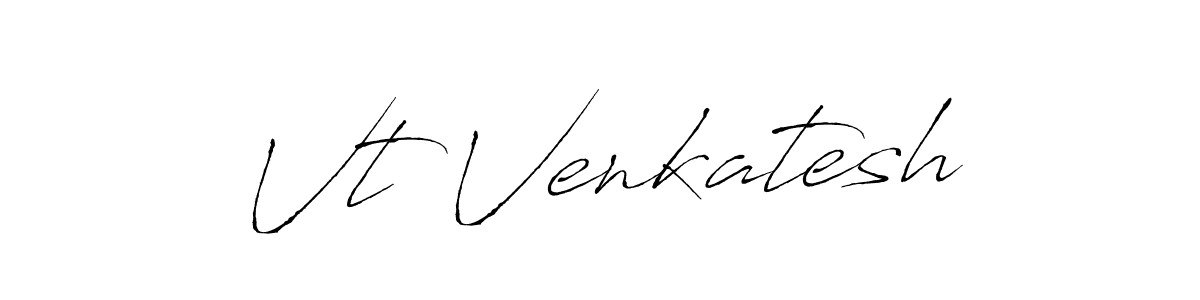 How to make Vt Venkatesh signature? Antro_Vectra is a professional autograph style. Create handwritten signature for Vt Venkatesh name. Vt Venkatesh signature style 6 images and pictures png