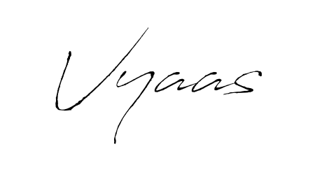 Use a signature maker to create a handwritten signature online. With this signature software, you can design (Antro_Vectra) your own signature for name Vyaas. Vyaas signature style 6 images and pictures png