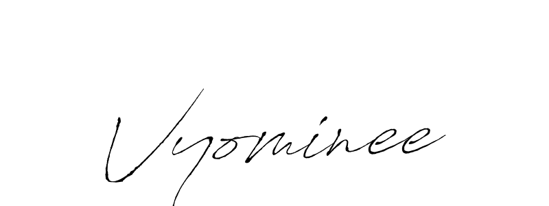 How to make Vyominee signature? Antro_Vectra is a professional autograph style. Create handwritten signature for Vyominee name. Vyominee signature style 6 images and pictures png