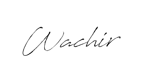 Design your own signature with our free online signature maker. With this signature software, you can create a handwritten (Antro_Vectra) signature for name Wachir. Wachir signature style 6 images and pictures png