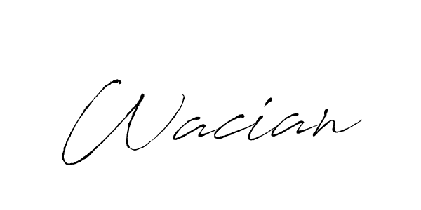 Design your own signature with our free online signature maker. With this signature software, you can create a handwritten (Antro_Vectra) signature for name Wacian. Wacian signature style 6 images and pictures png