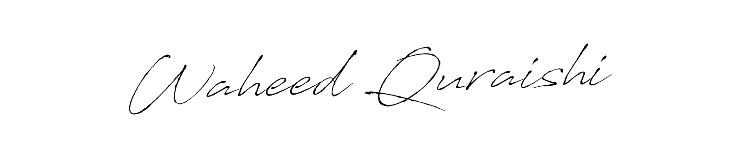 It looks lik you need a new signature style for name Waheed Quraishi. Design unique handwritten (Antro_Vectra) signature with our free signature maker in just a few clicks. Waheed Quraishi signature style 6 images and pictures png