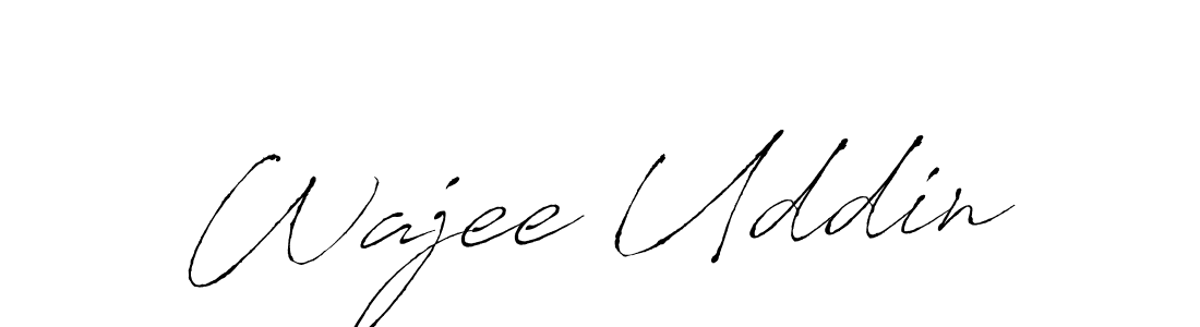 Create a beautiful signature design for name Wajee Uddin. With this signature (Antro_Vectra) fonts, you can make a handwritten signature for free. Wajee Uddin signature style 6 images and pictures png