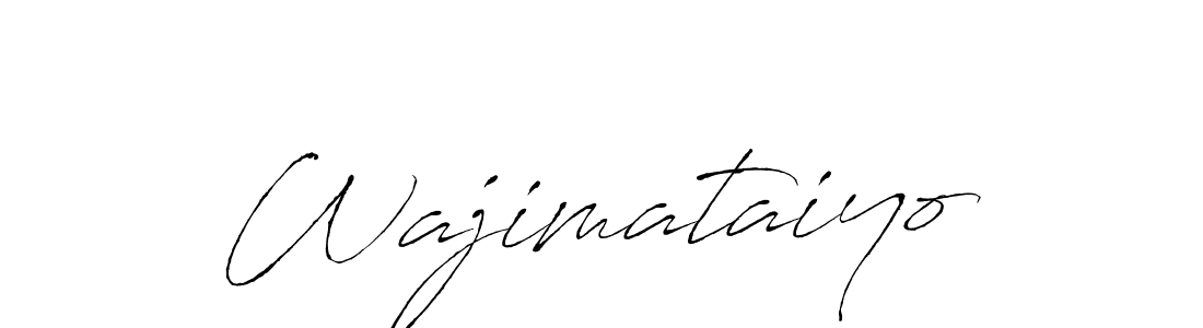 Wajimataiyo stylish signature style. Best Handwritten Sign (Antro_Vectra) for my name. Handwritten Signature Collection Ideas for my name Wajimataiyo. Wajimataiyo signature style 6 images and pictures png