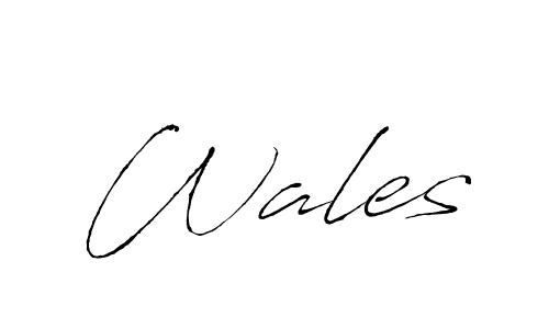 Use a signature maker to create a handwritten signature online. With this signature software, you can design (Antro_Vectra) your own signature for name Wales. Wales signature style 6 images and pictures png