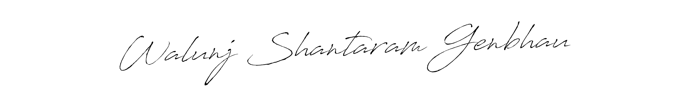 if you are searching for the best signature style for your name Walunj Shantaram Genbhau. so please give up your signature search. here we have designed multiple signature styles  using Antro_Vectra. Walunj Shantaram Genbhau signature style 6 images and pictures png