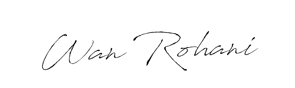 Make a beautiful signature design for name Wan Rohani. With this signature (Antro_Vectra) style, you can create a handwritten signature for free. Wan Rohani signature style 6 images and pictures png