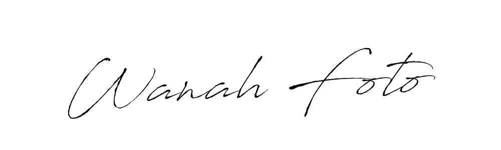 Also we have Wanah Foto name is the best signature style. Create professional handwritten signature collection using Antro_Vectra autograph style. Wanah Foto signature style 6 images and pictures png