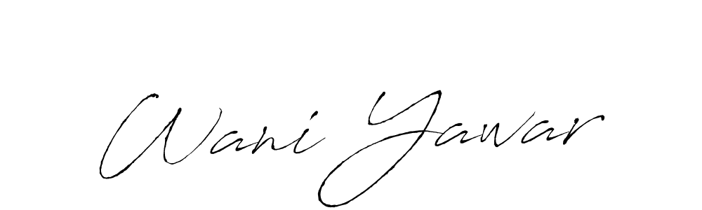 It looks lik you need a new signature style for name Wani Yawar. Design unique handwritten (Antro_Vectra) signature with our free signature maker in just a few clicks. Wani Yawar signature style 6 images and pictures png