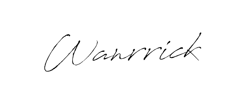 How to make Wanrrick signature? Antro_Vectra is a professional autograph style. Create handwritten signature for Wanrrick name. Wanrrick signature style 6 images and pictures png