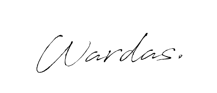 Make a beautiful signature design for name Wardas.. With this signature (Antro_Vectra) style, you can create a handwritten signature for free. Wardas. signature style 6 images and pictures png