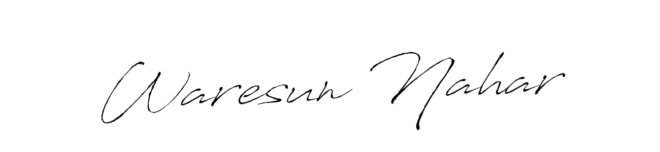 How to make Waresun Nahar signature? Antro_Vectra is a professional autograph style. Create handwritten signature for Waresun Nahar name. Waresun Nahar signature style 6 images and pictures png