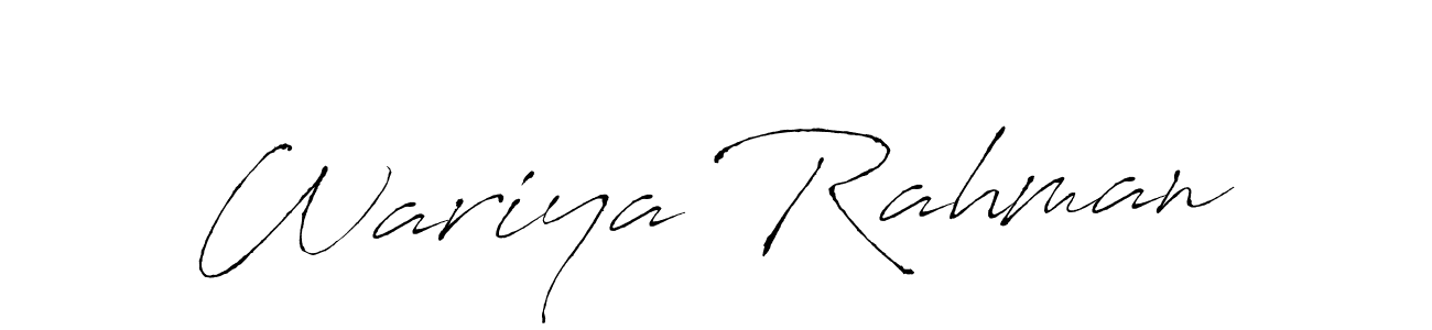 Use a signature maker to create a handwritten signature online. With this signature software, you can design (Antro_Vectra) your own signature for name Wariya Rahman. Wariya Rahman signature style 6 images and pictures png