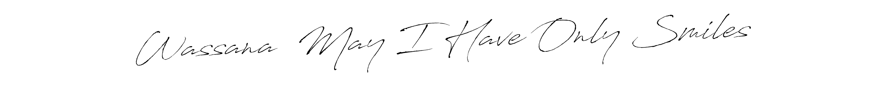 See photos of Wassana  May I Have Only Smiles official signature by Spectra . Check more albums & portfolios. Read reviews & check more about Antro_Vectra font. Wassana  May I Have Only Smiles signature style 6 images and pictures png