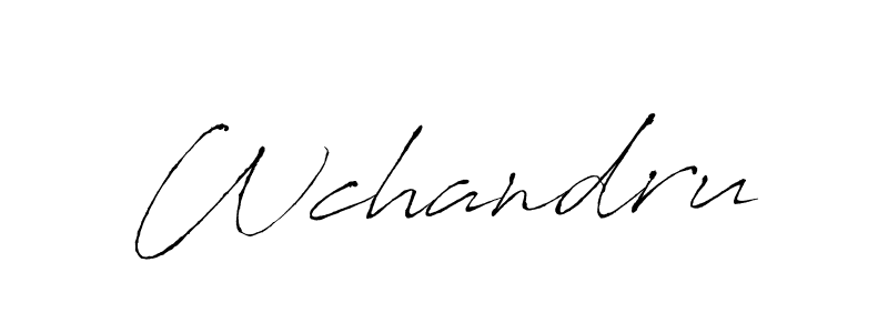 Make a beautiful signature design for name Wchandru. With this signature (Antro_Vectra) style, you can create a handwritten signature for free. Wchandru signature style 6 images and pictures png